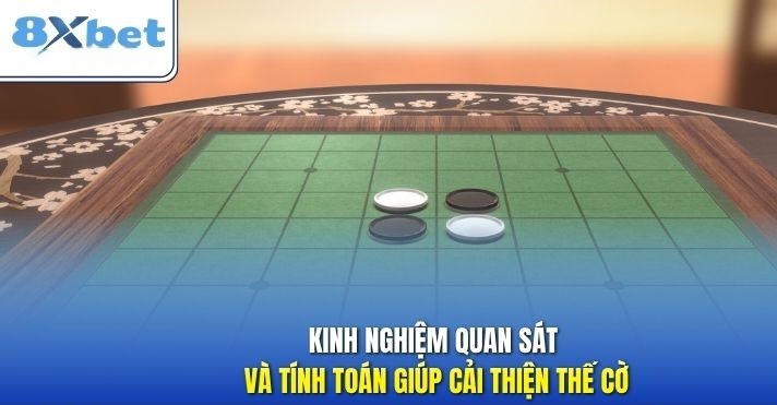 Kinh nghiem quan sat va tinh toan de cai thien the co Othello
